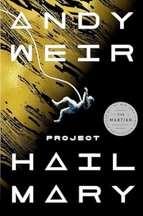 project hail mary a novel 1st edition andy weir 0593135202, 978-0593135204