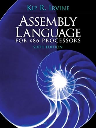 assembly language for x86 processors 1st edition kip r irvine 013602212x, 978-0136022121