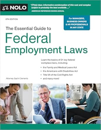 essential guide to federal employment laws the 1st edition sachi clements j d 1413332544, 978-1413332544