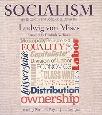 socialism an economic and sociological analysis 1st edition ludwig von mises ,bernard mayes 1455161497,