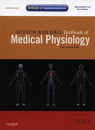 guyton and hall textbook of medical physiology 12e 12th edition john e hall 1416045740, 978-1416045748