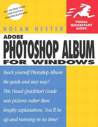 adobe photoshop album for windows 1st edition nolan hester 0321194020, 978-0321194022