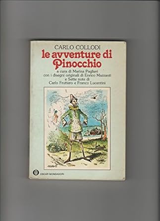 pinocchio 1st edition carlo collodi ,enrico mazzanti 1520532954, 978-1520532950