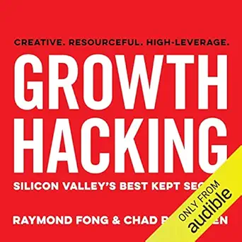 growth hacking silicon valleys best kept secret 1st edition raymond fong ,chad riddersen ,lioncrest