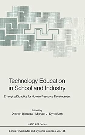 technology education in school and industry emerging didactics for human resource development 1st edition