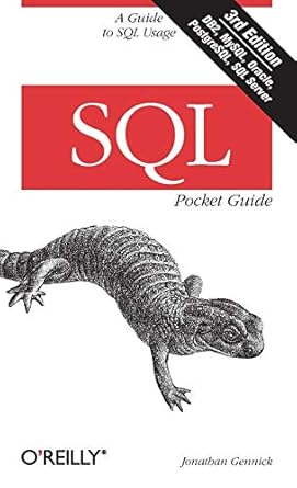 sql pocket guide a guide to sql usage 1st edition jonathan gennick 1449394094, 978-1449394097