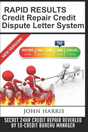 rapid results credit repair credit dispute letter system 1st edition john d harris 1530616212, 978-1530616213