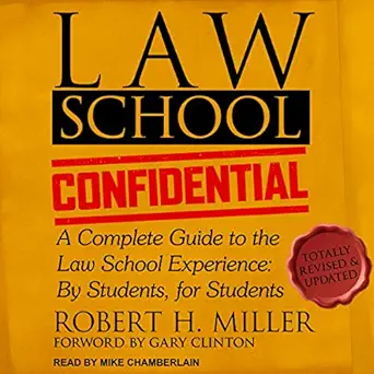 law school confidential a complete guide to the law school experience by students for students 1st edition