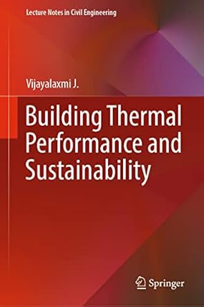 building thermal performance and sustainability 2023rd edition vijayalaxmi j 9811991383, 978-9811991387