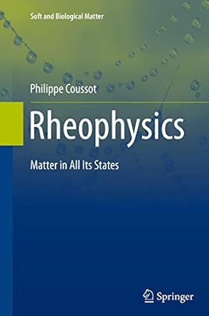 rheophysics matter in all its states 1st edition philippe coussot 3319380168, 978-3319380162