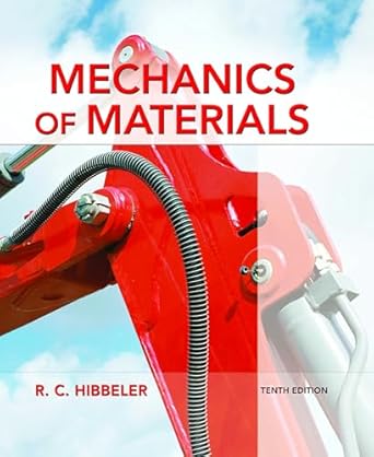 mechanics of materials 10th edition russell hibbeler 0134321189, 978-0134321189