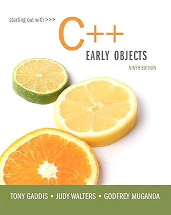 starting out with c++ early objects plus mylab programming with pearson etext access card package 9th edition