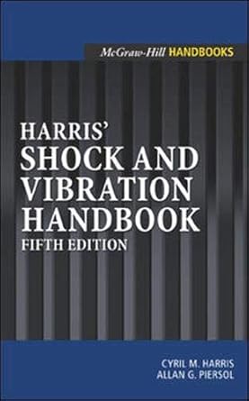harris shock and vibration handbook 5th edition cyril harris ,allan piersol 0071370811, 978-0071370813