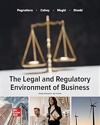 loose leaf for the legal and regulatory environment of business 19th edition marisa anne pagnattaro ,daniel r