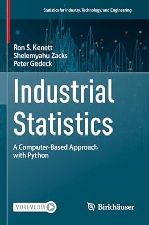 industrial statistics a computer based approach with python 2023rd edition ron s kenett ,shelemyahu zacks