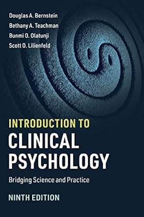 introduction to clinical psychology bridging science and practice 9th edition douglas a bernstein ,bethany a