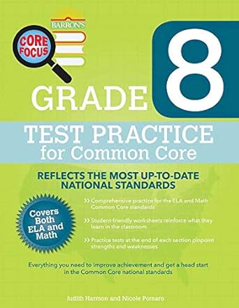 core focus grade 8 test practice for common core csm edition judith harmon ,nicole pomaro 1438007124,