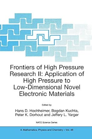 frontiers of high pressure research ii application of high pressure to low dimensional novel electronic