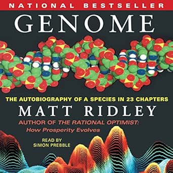 genome the autobiography of a species in 23 chapters 1st edition matt ridley ,simon prebble ,harperaudio