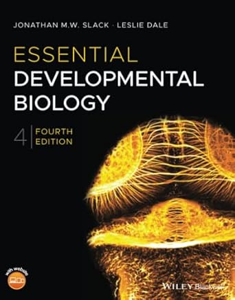 essential developmental biology 4th edition jonathan m w slack ,leslie dale 1119512859, 978-1119512851