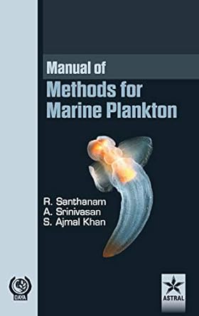 manual of methods for marine plankton 1st edition r srinivasan a khan s santhanam 9351305570, 978-9351305576