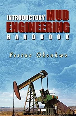 introductory mud engineering handbook 1st edition festus okonkwo 1439227276, 978-1439227275