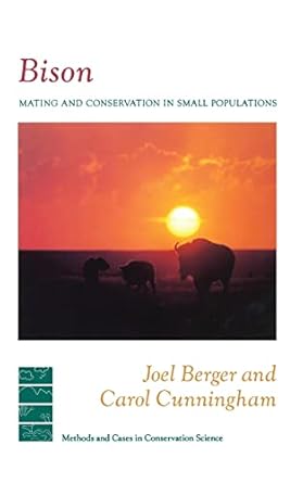 bison 1st edition carol cunningham ,joel berger 0231084560, 978-0231084567