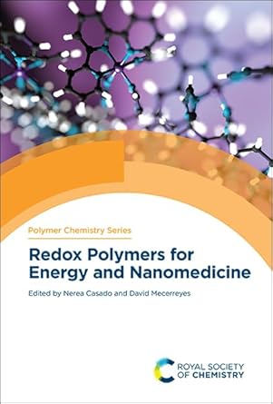 redox polymers for energy and nanomedicine 1st edition nerea casado ,david mecerreyes 1788018710,