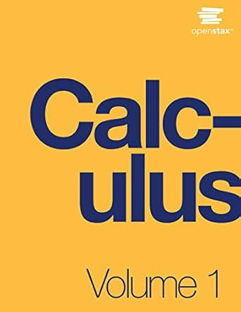 calculus volume 1 by openstax 1st edition openstax 193816802x, 978-1938168024