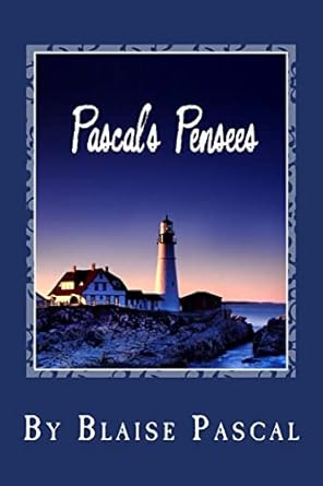 pascals pensees 1st edition blaise pascal 1494885115, 978-1494885113