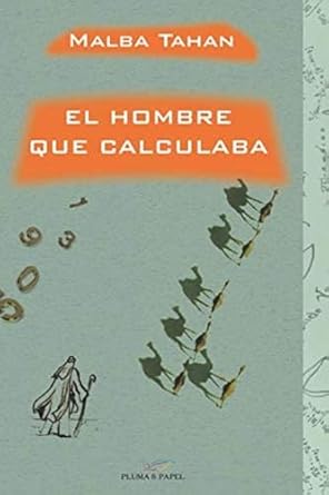 el hombre que calculaba 1st edition malba tahan ,jose marcelo caballero 9871021607, 978-9871021604