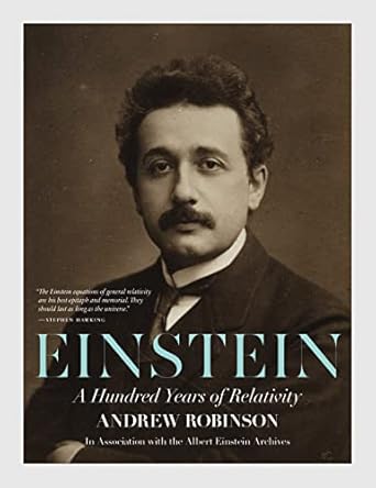 einstein a hundred years of relativity 1st edition andrew robinson ,diana kormos buchwald 0691169896,