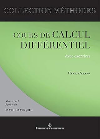 cours de calcul differentiel avec exercices mathematiques master i et ii agregation 1st edition henri cartan