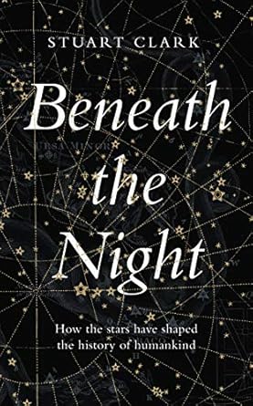 beneath the night 1st edition stuart clark 1783351535, 978-1783351534