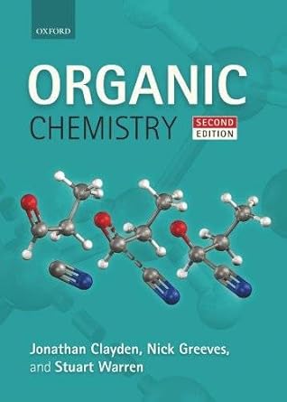 organic chemistry 1st edition clayden jonathan warren stuart g greeves nick 0191666211
