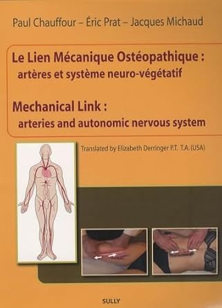 le lien mecanique osteopathique arteres et systeme neuro vegetatif ouvrage bilingue 1st edition paul
