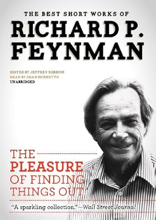 the pleasure of finding things out 1st edition richard p feynman ,sean runnette 1482910527, 978-1482910520