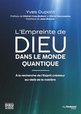lempreinte de dieu dans le monde quantique a la recherche de lesprit createur au dela de la matiere 1st