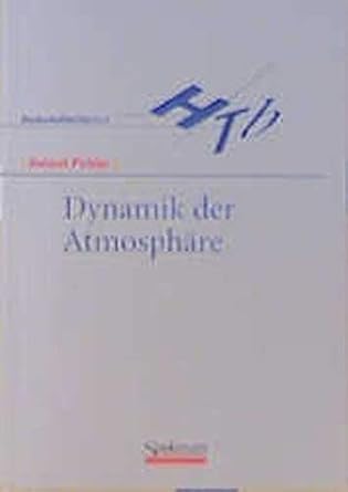dynamik der atmosphare 1st edition helmut pichler 3827401348, 978-3827401342