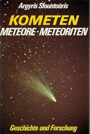 kometen meteore meteoriten geschichte und forschung 1st edition argyris sfountouris 3275008773, 978-3275008773