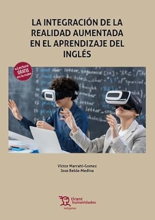 la integracion de la realidad aumentada en el aprendizaje del ingles 1st edition victor marrahi gomez ,jose