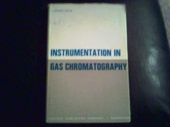 instrumentation in gas chromatography 1st edition j krugers 0333038339, 978-0333038338