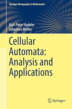 cellular automata analysis and applications 1st edition karl peter hadeler ,johannes muller 3319530429,