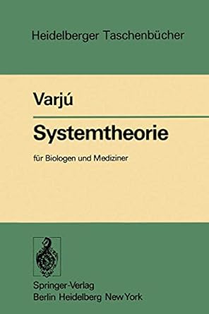 systemtheorie fur biologen und mediziner 1st edition dezso varju 3540080864, 978-3540080862