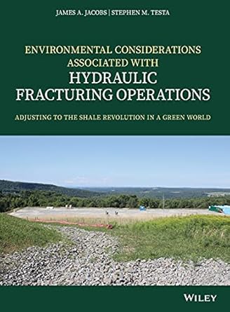 environmental considerations associated with hydraulic fracturing operations adjusting to the shale