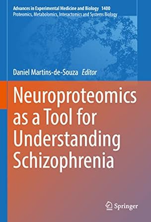 neuroproteomics as a tool for understanding schizophrenia a tool for understanding schizophrenia 1st edition