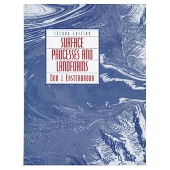 surface processes and landforms 1st edition don j easterbrook 0138609586, 978-0138609580
