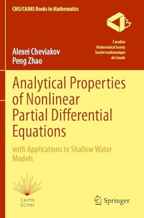 analytical properties of nonlinear partial differential equations with applications to shallow water models