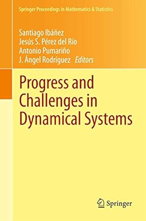 progress and challenges in dynamical systems proceedings of the international conference dynamical systems