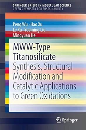 mww type titanosilicate synthesis structural modification and catalytic applications to green oxidations 1st
